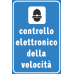 Segnaletica controllo velocità segnaletica controllo velocità segnaletica controllo velocità 9